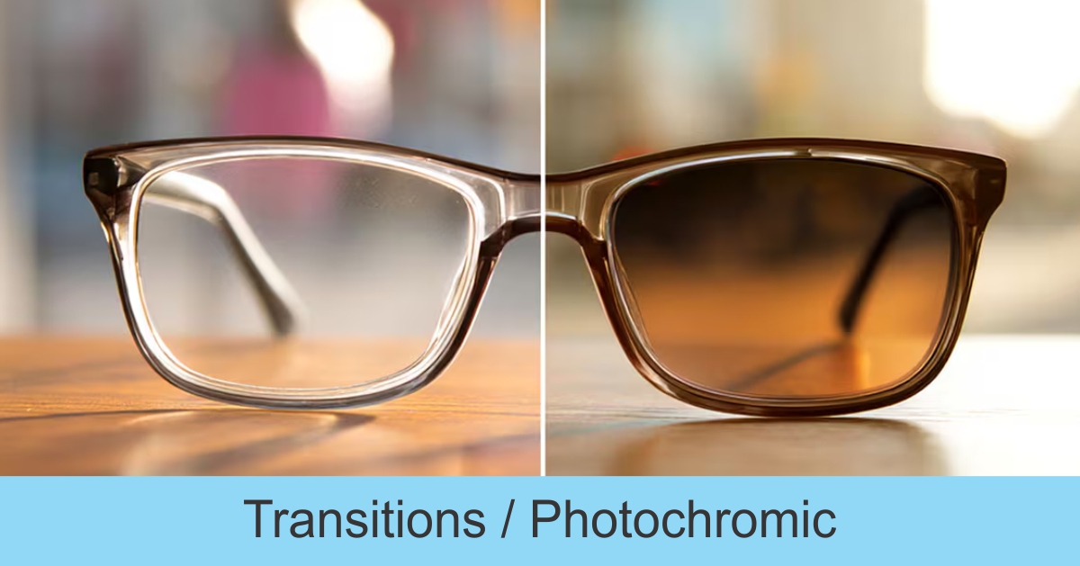 What Are Transitions (Photochromic) Lenses? Benefits, Use Cases & How They Work